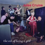 Julee Cruise, Art Of Being A Girl (CD)