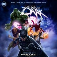 Robert J. Kral, Justice League Dark [Limited Edition] (CD)
