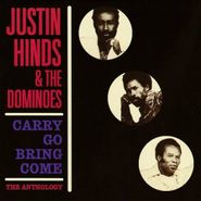 Justin Hinds, Carry Go Bring Come Anthology (CD)