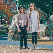 Justin Townes Earle, Single Mothers (CD)