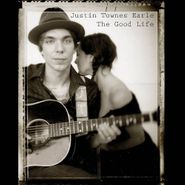 Justin Townes Earle, The Good Life (CD)