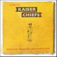 Kaiser Chiefs, Education, Education, Education & War (LP)
