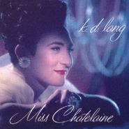 k.d. lang, Miss Chatelaine [Import] (12")