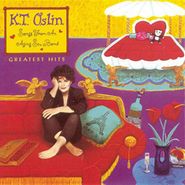 K.T. Oslin, Greatest Hits: Songs From An Aging Sex Bomb (CD)