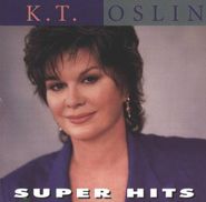 K.T. Oslin, Super Hits (CD)