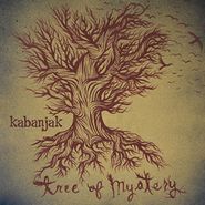 Kabanjak, Tree Of Mystery (CD)