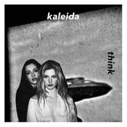 Kaleida, Think (12")