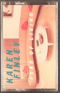 Karen Finley, Fear Of Living (Cassette)
