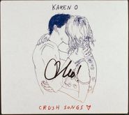 Karen O, Crush Songs [Autographed] (CD)