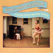 Kate & Anna McGarrigle, Dancer With Bruised Knees (CD)