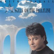 Keith Chagall, Angels On The Faultline (CD)