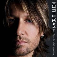 Keith Urban, Love, Pain & The Whole Crazy Thing (CD)
