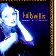 Kelly Willis, What I Deserve (CD)