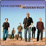 Kevin Costner & Modern West, From Where I Stand (CD)