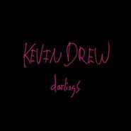 Kevin Drew, Darlings [Pink 180 Gram Vinyl] (LP)