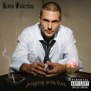 Kevin Federline, Playing With Fire (CD)