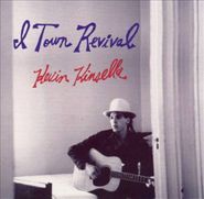 Kevin Kinsella, I Town Revival (CD)