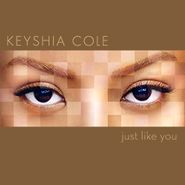 Keyshia Cole, Just Like You (CD)
