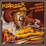 Kid Rock, Sweet Southern Sugar (CD)