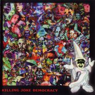 Killing Joke, Democracy (CD)