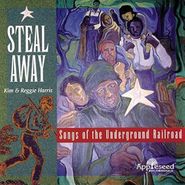 Kim & Reggie Harris, Steal Away (CD)