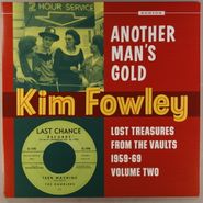 Kim Fowley, Another Man's Gold (LP)
