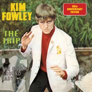 Kim Fowley, The Trip / The Underground Lady (7")