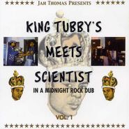 King Tubby, Jah Thomas Presents King Tubby Meets Scientist In A Midnight Rock Dub Vol. 1 (LP)
