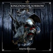 Kingdom of Sorrow, Behind The Blackest Tears (CD)