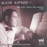 J.S. Bach, Igor Kipnis - His First Solo Recordings (CD)