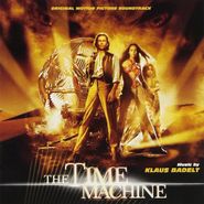 Klaus Badelt, The Time Machine [Score] (CD)