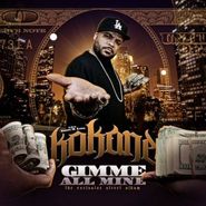 Kokane, Gimme All Mine (CD)