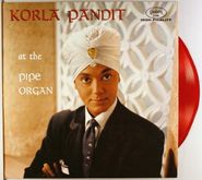 Korla Pandit, Korla Pandit At The Pipe Organ [Red Vinyl] (LP)