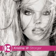 Kristine W, Stronger (CD)