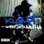 Kurupt, Tha Streetz Iz A Mutha (CD)