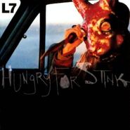 L7, Hungry For Stink [Blue Vinyl] (LP)