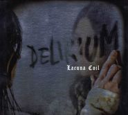 Lacuna Coil, Delirium (CD)