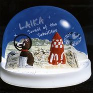Laika, Sounds Of The Satellites (CD)