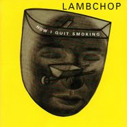 Lambchop, How I Quit Smoking (CD)