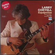 Larry Coryell, Equipoise (LP)