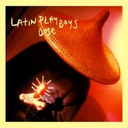 Latin Playboys, Dose (CD)