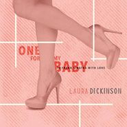 Laura Dickinson, One For My Baby: To Frank Sinatra With Love (CD)