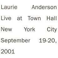 Laurie Anderson, Live At Town Hall New York City September 19-20, 2001 (CD)