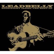 Lead Belly, Goodnight Irene: The Best Of Leadbelly (CD)