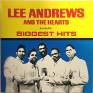 Lee Andrews & The Hearts, Biggest Hits (CD)