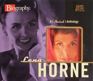 Lena Horne, A & E Biography - A Musical Anthology (CD)