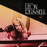 Leon Russell, The Best Of Leon Russell (CD)