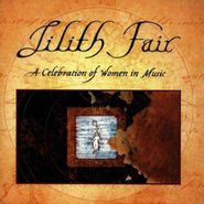 Various Artists, Lilith Fair: A Celebration Of Women In Music (CD)