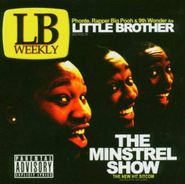 Little Brother, Minstrel Show (CD)