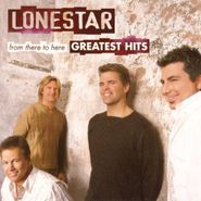 Lonestar, From There to Here: Greatest Hits (CD)